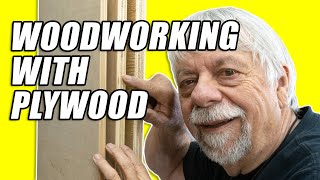 Woodworking with Plywood  What You Need to Know [upl. by Hazrit906]