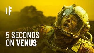 What If You Spent 5 Seconds on Venus [upl. by Margette]