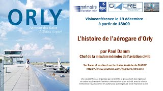 2023 12 Histoire de laérogare dOrly par Paul Damm [upl. by Lucienne185]