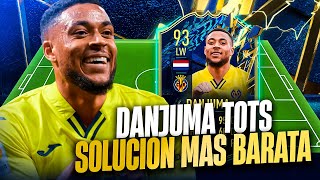 ¡SOLUCIÓN MÁS BARATA SBC ARNAUT DANJUMA 93 TOTS  120K  ¿MERECE LA PENA  FIFA 22 [upl. by Finbar]