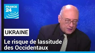 Guerre en Ukraine  le risque de lassitude des Occidentaux • FRANCE 24 [upl. by Ahsekahs]