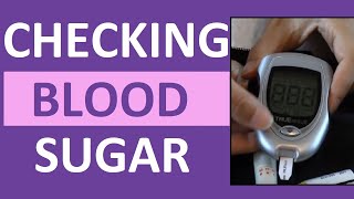 Checking Blood Sugar Glucose Level  How to Use a Glucometer Glucose Meter [upl. by Eceertal]