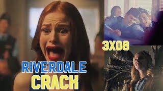 Riverdale Crack 3x08 [upl. by Hastie]