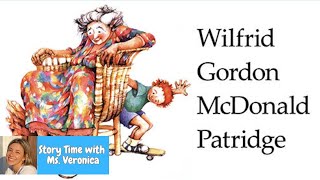 Kids Read Aloud WILFRED GORDON MCDONALD PARTRIDGE by Mem Fox [upl. by Dahlia823]