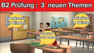 Mündlich Prüfung Telc B2  Discussion Gesund durch Lachen Sparkonto für Kinder Solarium im Winter [upl. by Niamrahc]