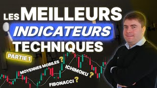 Les MEILLEURS indicateurs techniques en TRADING  PARTIE 1 [upl. by Auop]