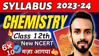 Class 12 chemistry syllabus 202324  syllabus of chemistry class 12 cbse 202324 [upl. by Adyaj]