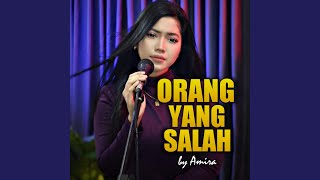 Orang Yang Salah [upl. by Uokes578]