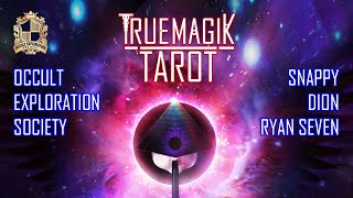 Occult Exploration Society Live Ryan Sevens True Magick Tarot Part 1 [upl. by Eiten776]