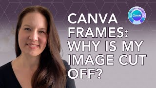 My image keeps getting cut off in Canva  why wont it fit properly inside a Canva frame [upl. by Chamkis899]