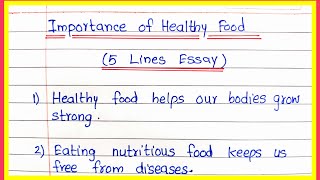 Importance of Healthy Food Essay 5 Lines  5 Lines on Importance of Healthy Food About Healthy Food [upl. by Coop]