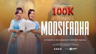 Ayantu Solomon amp Aster Tesfa  SIINAN MOOSIFADHA  New Afaan Oromo Gospel Music Video 20242017 [upl. by Bandeen]