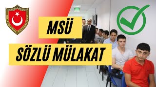 MSÜ Örnek Mülakat Başarılı msümülakat msüsözlümülakat [upl. by Yslek500]