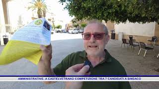 AMMINISTRATIVE A CASTELVETRANO COMPETIZIONE TRA 7 CANDIDATI A SINDACO [upl. by Attegroeg379]