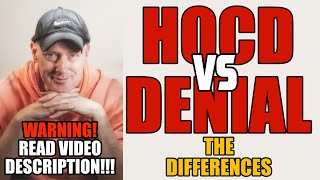 HOCD VS DENIAL  THE DIFFERENCES [upl. by Appel]