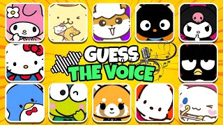 Guess The SANRIO CHARACTERS by the Voice  Hello Kitty Kuromi My Melody Aggretsuko [upl. by Cope106]