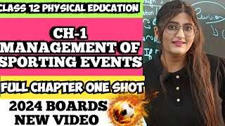 Management of sporting events  Management of Sporting events class 12 Physical education One shot [upl. by Grew]