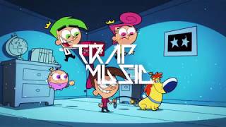 The Fairly OddParents Theme Song RemixManiacs Trap Remix [upl. by Bostow]