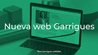 Garrigues estrena web corporativa con un nuevo enfoque más moderno e inclusivo [upl. by Kolva]