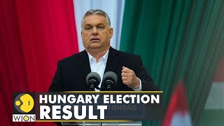 Hungary election result Viktor Orban secures fourth consecutive win  World English News  WION [upl. by Leiram]