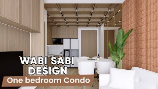 Wabi Sabi One Bedroom Condo Interior Design Idea  Virtual Condo Tour [upl. by Leschen949]