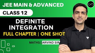 Definite Integration Class 12  One Shot  JEE Main amp Advanced  Arvind Kalia Sir [upl. by Uwton]