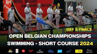 Day3 FINALS Open Belgian Championships Swimming short course [upl. by Wittie]