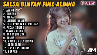 AYANG  SALSA BINTAN FEAT 3 PEMUDA BERBAHAYA FULL ALBUM TERBARU 2023  TANPA IKLAN [upl. by Harry]