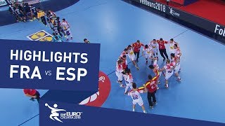 Highlights  France vs Spain  Mens EHF EURO 2018 [upl. by Constantia]