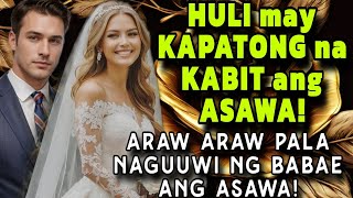 HULI MAY KAPATONG NA KABIT ANG ASAWA ARAW ARAW PALA NAGUUWI NG BABAE ANG ASAWA [upl. by Shelbi]