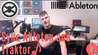 How to sync Ableton and Traktor [upl. by Lowenstein]