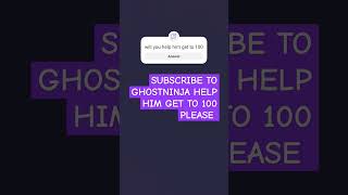 ghostninja110 Help him he is an OG subscriber to my channel [upl. by Elimac]