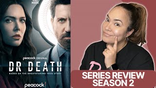 Dr Death Season 2 Peacock Series Review  Starring Edgar Ramirez Mandy Moore Luke Kirby [upl. by Eilsel]