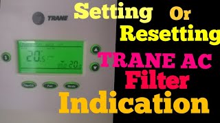 Setting or Reseting filter indication timer  How to reset Trane Ac filters indication [upl. by Ilehs]