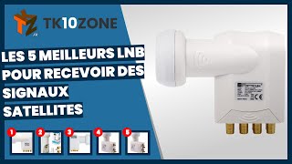 Les 5 meilleurs lnb pour recevoir des signaux satellites [upl. by Negaem879]