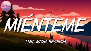 🎵 TINI Maria Becerra  Miénteme L Gante Anitta Justin Quiles Lenny TavárezMix [upl. by Wurtz26]