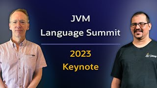 JVM Language Summit 2023 Keynote JVMLS [upl. by Mott]