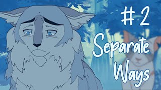 ALITM Spoilers  Separate Ways Part 2 Bristlefrost Ivypool Collab w AspenShadow [upl. by Alyce]