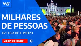 Resumo da Feira do Fumeiro 2023 em Vieira do Minho [upl. by Dopp]