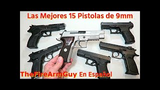 Las 15 Mejores Pistolas de 9 mm en el Mercado Actual [upl. by Leahkim]