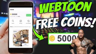 WEBTOON HOW TO GET COINS  Webtoon How to Get More Coins amp Fast pass for Free iOSAndroidv2024 [upl. by Kissel]