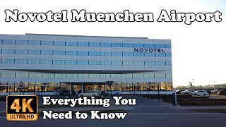 Novotel Muenchen Airport Munich München Flughafen Everything You Need to Know in 4K [upl. by Ayian]