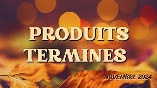 PRODUITS TERMINES  NOVEMBRE 2024 [upl. by Daloris]