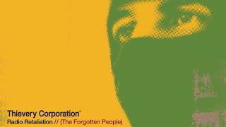 Thievery Corporation  The Forgotten People Official Audio [upl. by Haropizt]