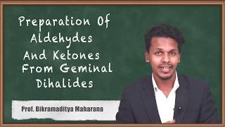 Aldehydes and Ketones from Geminal Dihalides  Aldehydes Ketones and Carboxylic Acids  Chemistry [upl. by Yssej]