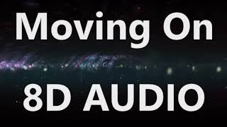 Kodaline  Moving On 8D AUDIO [upl. by Elaval]