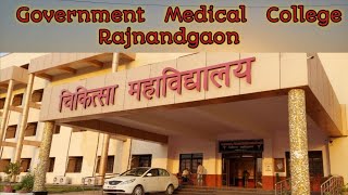 Government Medical College Rajnandgaon Chhattisgarh  BRABVM  Small Campus Tour [upl. by Yren]