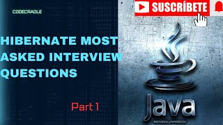 Hibernate Most Asked Interview Questions and answers Part 1 Hibernate Java interview questions [upl. by Nosak]