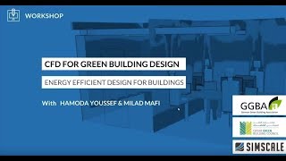 CFD for Green Building Design with QGBC and GBCI Europe Energy Efficient Building Design [upl. by Hteboj]