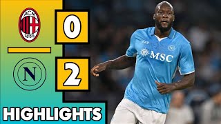 AC Milan vs Napoli 02 ITALY Serie A HIGHLIGHTS [upl. by Ermentrude943]